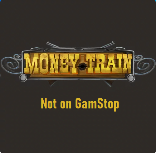 Money Train not on GamStop